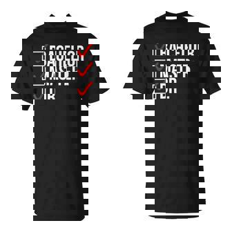 Doctoral PhD Students Graduation Funny Unisex T-Shirt | Mazezy