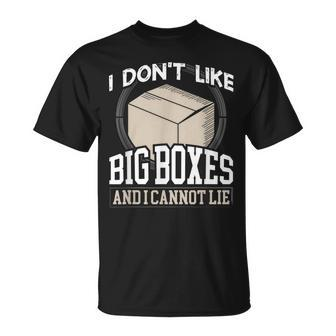 I Dont Like Big Boxes And I Cannot Lie Postal Worker T-shirt - Seseable
