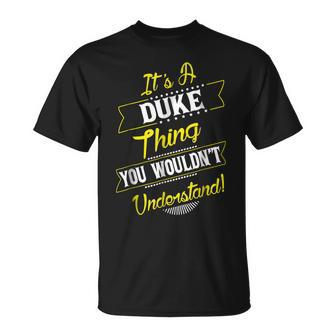 Duke Thing Family Name Reunion Surname Tree T Unisex T-Shirt - Seseable