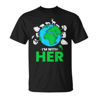 Earth Day Im With Her Mother Earth World Environmental Unisex T-Shirt - Monsterry CA
