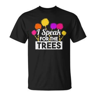 Earth Day Speak For The Trees Nature Lover T-Shirt | Seseable UK