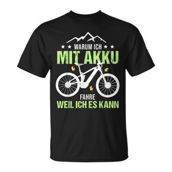 Fahrrad E-Bike Elektrofahrrad Lustig Spruch Motiv Radfahren T-Shirt - Seseable