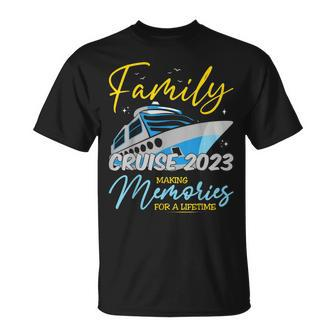 Family Cruise 2023 Matching Cruising Family Vacation  Unisex T-Shirt