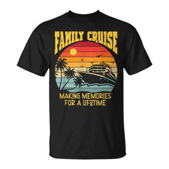 Family Cruise Making Memories For A Lifetime Trip T-shirt - Thegiftio UK