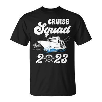 Family Cruise Squad 2023 Family Matching Group Squad Quote T-Shirt - Seseable