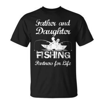 Father & Daughter Fishing Partners For Life Fathers Day Gift For Mens Unisex T-Shirt | Mazezy