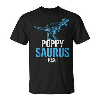 Fathers Day Gift For Grandpa Poppysaurus Rex Poppy Saurus Unisex T-Shirt | Mazezy