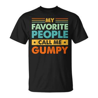 Mens My Favorite People Call Me Gumpy Vintage Dad T-Shirt - Seseable