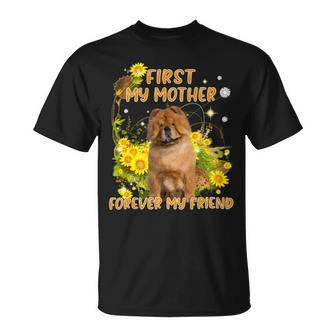 First My Mother Forever My Friend Mothers Day Dog Mom V3 Unisex T-Shirt - Monsterry