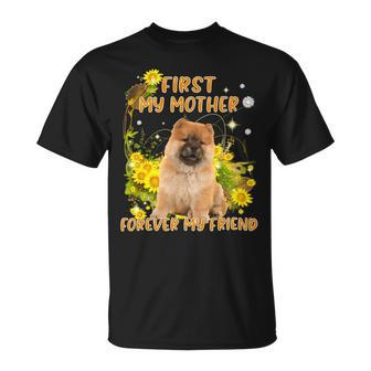 First My Mother Forever My Friend Mothers Day Dog Mom V6 Unisex T-Shirt - Monsterry DE