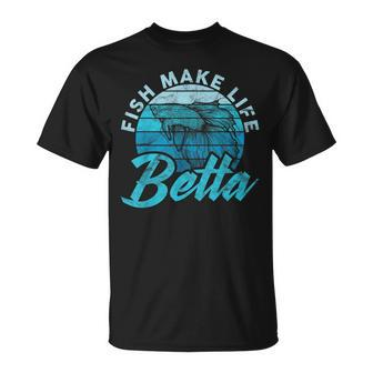 Fish Make Life Betta Fighting Fish Aquarium Owner T-shirt - Seseable