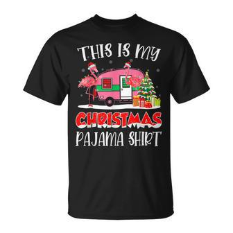 Flamingo Camping Camper This Is My Christmas Pajama V2 T-shirt - Thegiftio UK