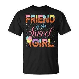 Friend Of The Sweet Girl Ice Cream Cone Popsicle Party Theme Unisex T-Shirt | Mazezy