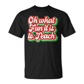 What Fun It Is To Teach Retro Christmas Merry Xmas Teacher T-shirt - Seseable