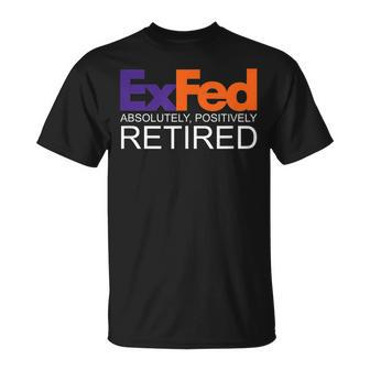 Funny Co-Worker Gift Federal Ex Fed Happy Retirement Party Unisex T-Shirt | Mazezy