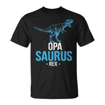 Funny Fathers Day Gift For Grandpa Opa Saurus Rex V2 Unisex T-Shirt - Seseable