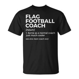 Funny Flag Football Coach Definition Best Coach Ever Unisex T-Shirt - Seseable