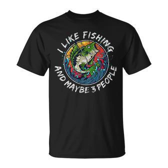 Funny I Like Fishing And Maybe 3 People Retro Graphic Unisex T-Shirt - Seseable