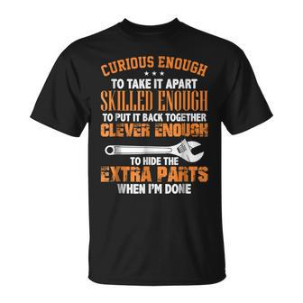 Funny Mechanic Curious Skilled Clever Unisex T-Shirt | Mazezy