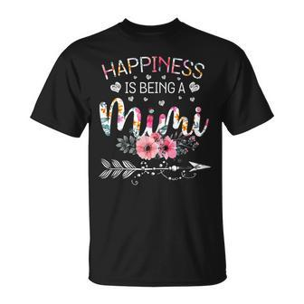 Funny Mimi Mothers Day Gifts | Happiness Is Being A Mimi Gift For Womens Unisex T-Shirt | Mazezy UK