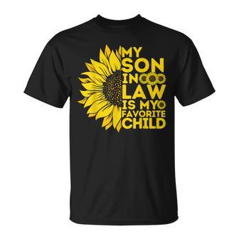 Funny My Son In Law Is My Favorite Child Funny Family Humor Unisex T-Shirt | Mazezy UK