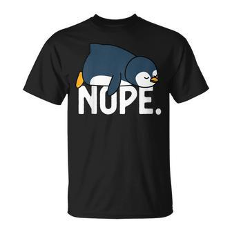 Funny Nope Not Today Lazy Penguin Lover Gift Unisex T-Shirt | Mazezy CA