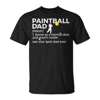 Funny Paintball Dad Definition Best Dad Ever Paintballing Unisex T-Shirt - Seseable