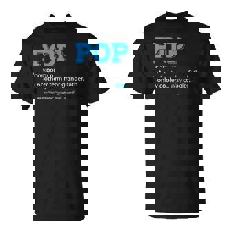 Funny Pop For Grandpa Pop Definition For Grandfather Unisex T-Shirt | Mazezy