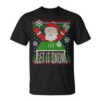 Funny X-Mas Let It Snow Santa Ugly Christmas Sweater Unisex T-Shirt - Monsterry UK