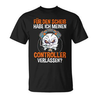 Gamer Zocker Controller Lustiges Gaming Zocken Games Spruch T-Shirt - Seseable