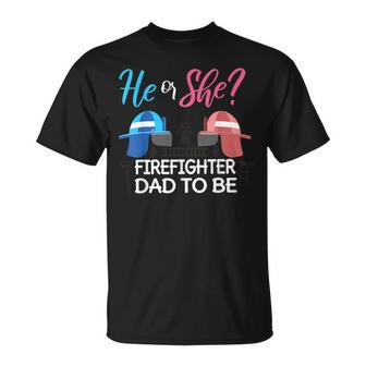 Mens Gender Reveal He Or She Dad To Be Firefighter Future Father T-Shirt - Seseable