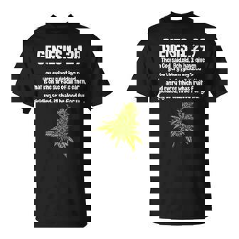 Genesis 1 29 Weed Marijuana Cannabis Bud Leaf Stoner 420 Unisex T-Shirt | Mazezy