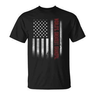 Gifts For Papa Worlds Greatest Grandpa American Flags Gift For Mens Unisex T-Shirt | Mazezy CA