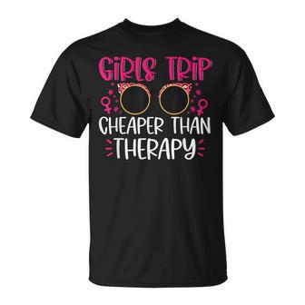 Girls Trip Cheaper Than A Therapy Bachelorette Party T-shirt - Thegiftio UK
