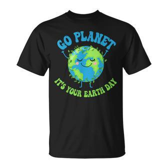 Go Planet Its Your Earth Day Environment Kids Funny Unisex T-Shirt | Mazezy