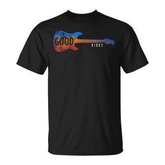Good Vibes Electric Guitar T Guitarist T-Shirt - Seseable