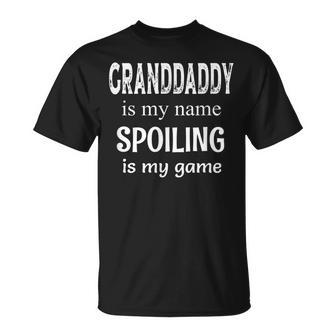 Mens Granddaddy Is My Name Spoiling Is Game Grandfather Grandpa T-Shirt - Seseable