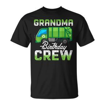 Grandma Birthday Crew Garbage Truck Family Bday Party Gift Unisex T-Shirt | Mazezy