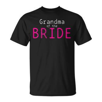 Grandma Bride Marriage Wedding Gift Unisex T-Shirt | Mazezy