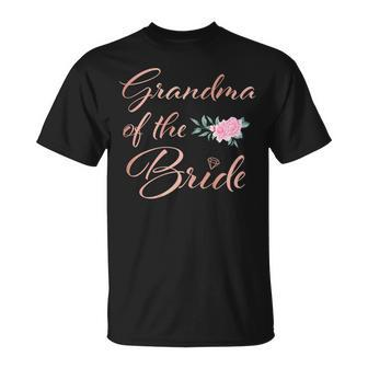 Grandmother Of The Bride Grandma Of The Bride Wedding Gift For Womens Unisex T-Shirt | Mazezy