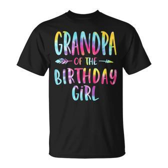 Grandpa Of The Birthday For Girl Tie Dye Colorful Bday Girl Unisex T-Shirt | Mazezy