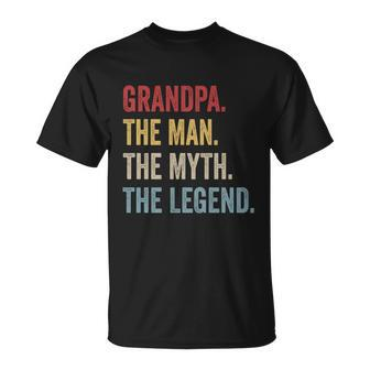 Grandpa The Man The Myth The Legend Cool Gift For Grandfathers Gift Unisex T-Shirt - Monsterry AU