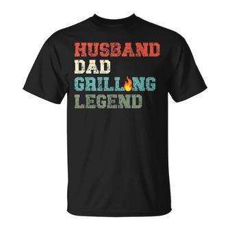 Grillen Bbq Vater Husband Grill Dad Legend T-Shirt - Seseable