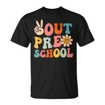 Groovy Peace Out Preschool Graduation Last Day Of School Unisex T-Shirt | Mazezy