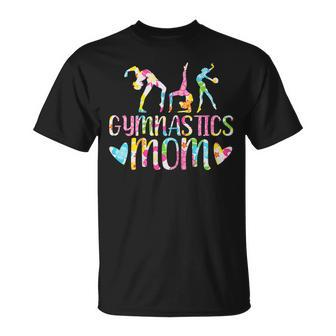Gymnastics Mom Gymnast I Love Gymnastics Gift For Womens Unisex T-Shirt
