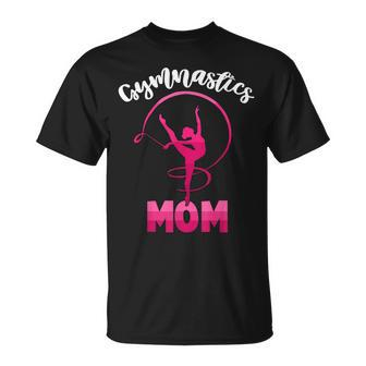 Gymnastics Mom Mothers Day Gymnast Womens Girls Unisex T-Shirt | Mazezy