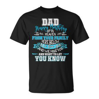 Happy Birthday To My Dad In Heaven Lost Father Memorial T-Shirt - Seseable