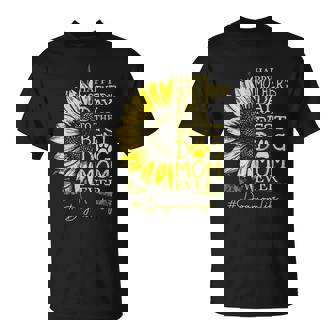 Happy Mothers Day Sunflower Dog Mom Dog Mother Gift Unisex T-Shirt - Monsterry