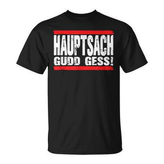 Hauptsach Gudd Gess Saarländisch Saarland T-Shirt - Seseable