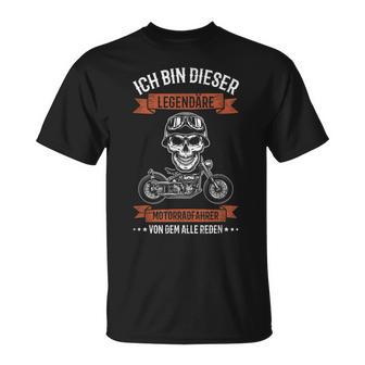 Herren Ich Bin Dieser Legendäre Motorradfahrer Biker Motorrad T-Shirt - Seseable